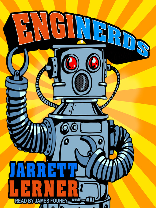 Title details for EngiNerds, (MAX) by Jarrett Lerner - Wait list